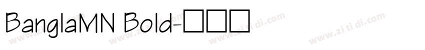 BanglaMN Bold字体转换